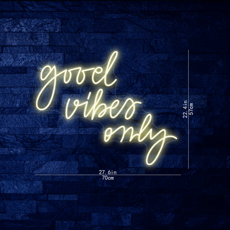 Good Vibes Only Neon Sign