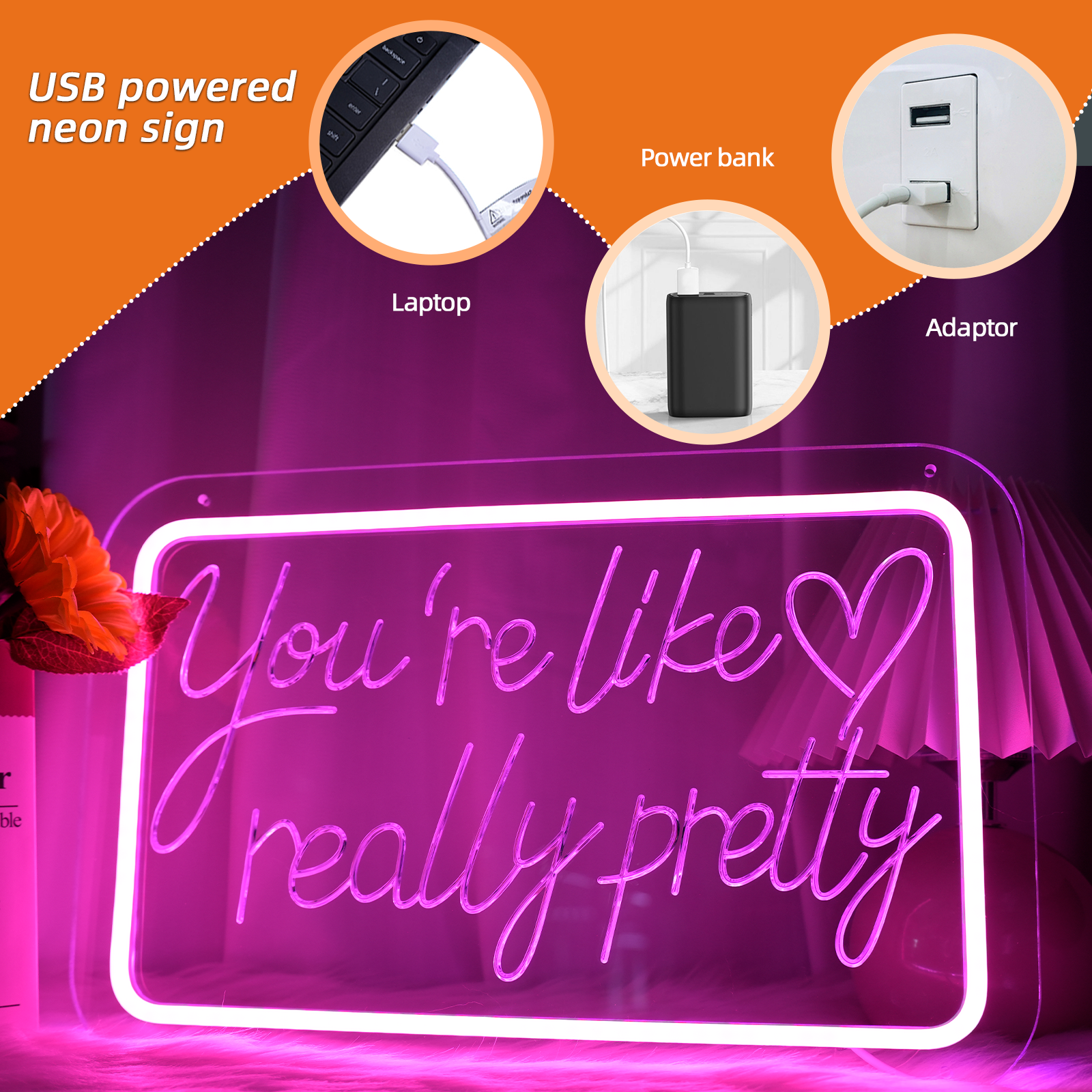 You're Like Really Pretty Led Neon Sign